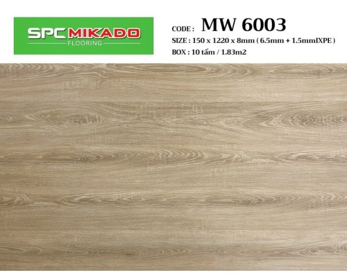 Sàn nhựa hèm khóa 8mm SPC MIKADO MW6003
